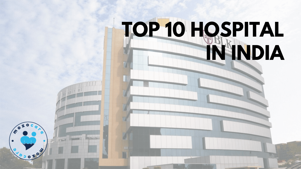 Top 10 Hospitals in India