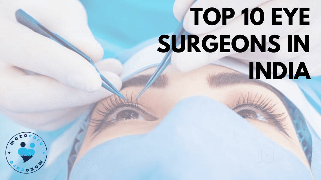 Top 10 Eye Surgeons in India