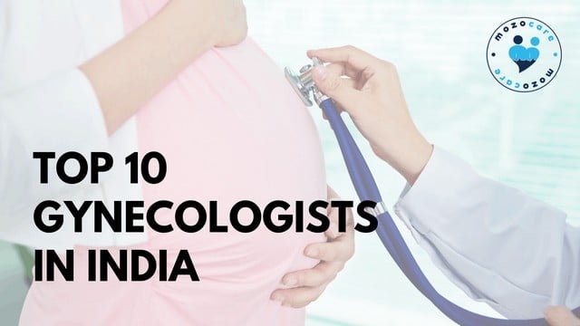 Best gynecologist doctors in In India